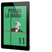 Pensar la Magia 11. Epílogo: El arte en la magia