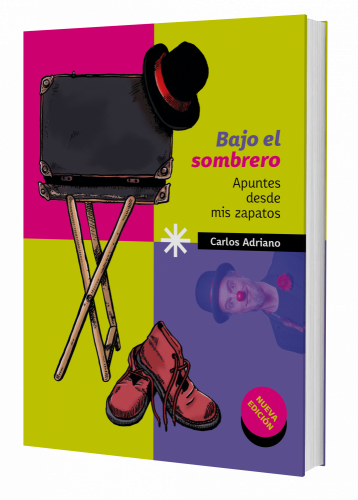 Bajo el sombrero. Apuntes desde mis zapatos